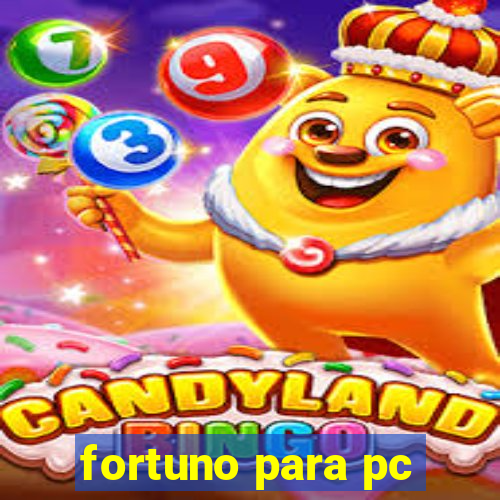 fortuno para pc